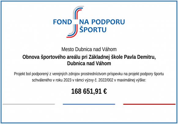 Obnova športového areálu pri Základnej škole Pavla Demitru, Dubnica nad Váhom